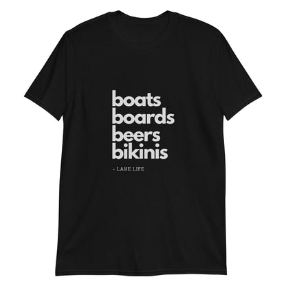 Boats Board Beers Bikinis Lake Life Shirt Short-Sleeve Unisex T-Shirt