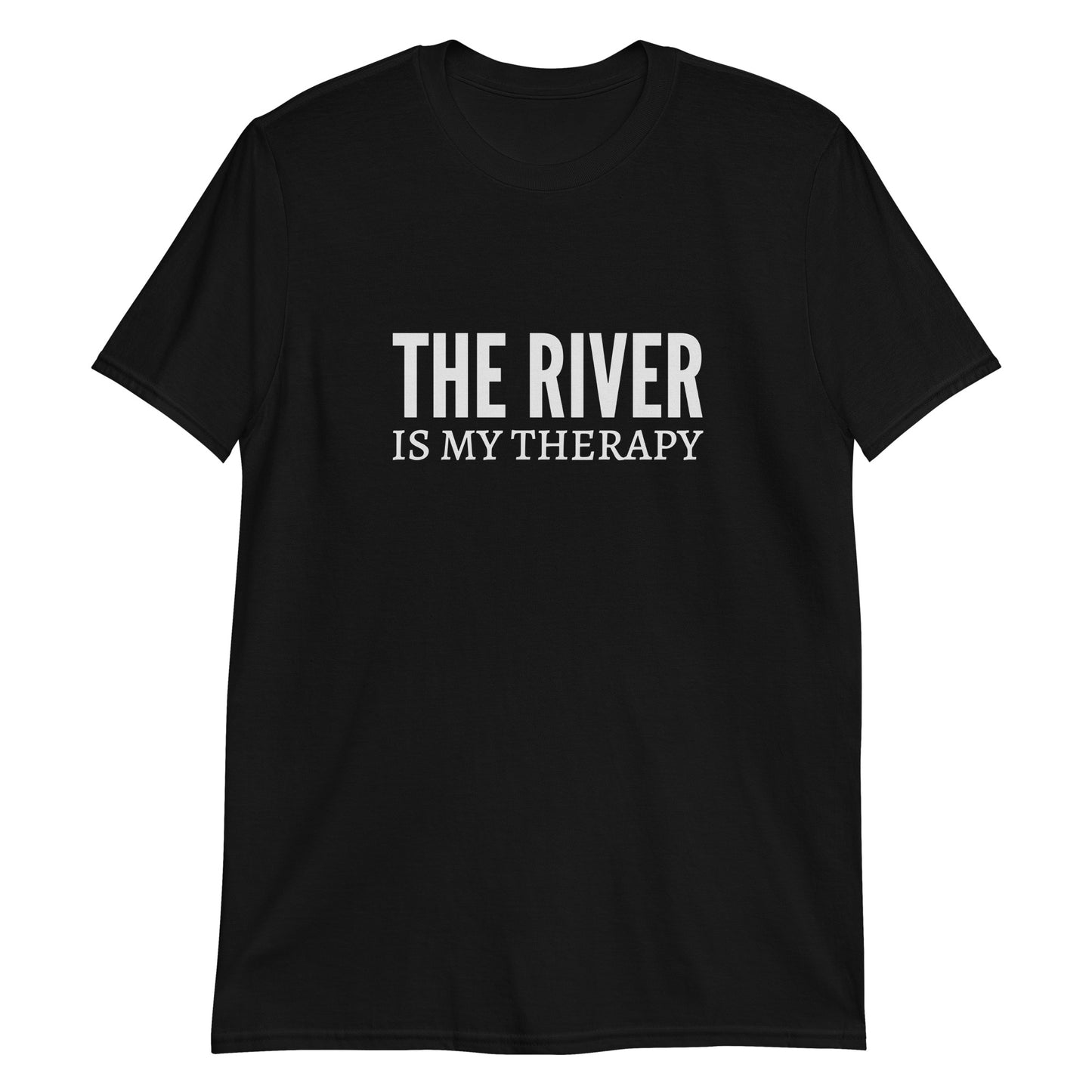 The River Is My Therapy Short-Sleeve Unisex T-Shirt