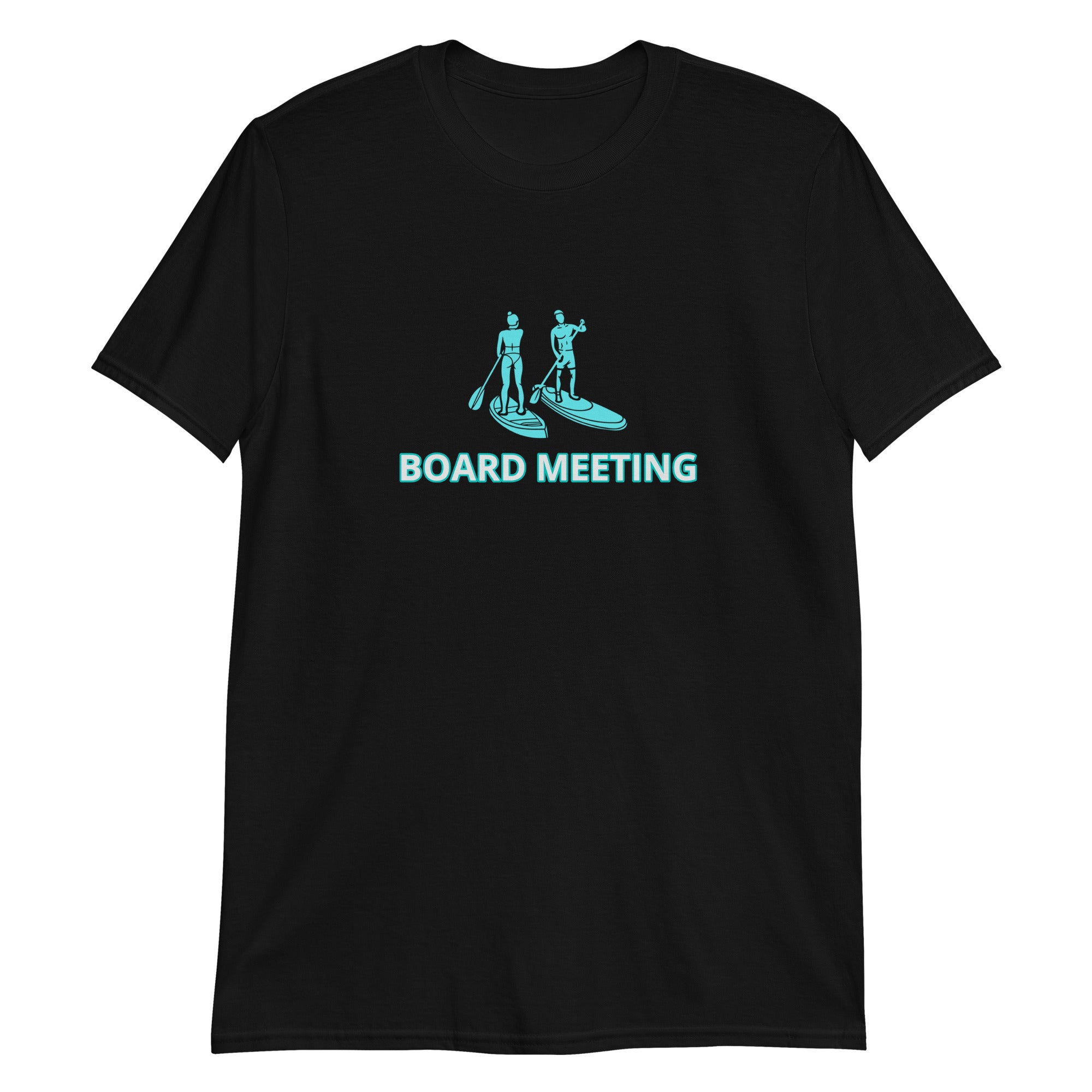 Board Meeting Paddleboarding Short-Sleeve Unisex T-Shirt