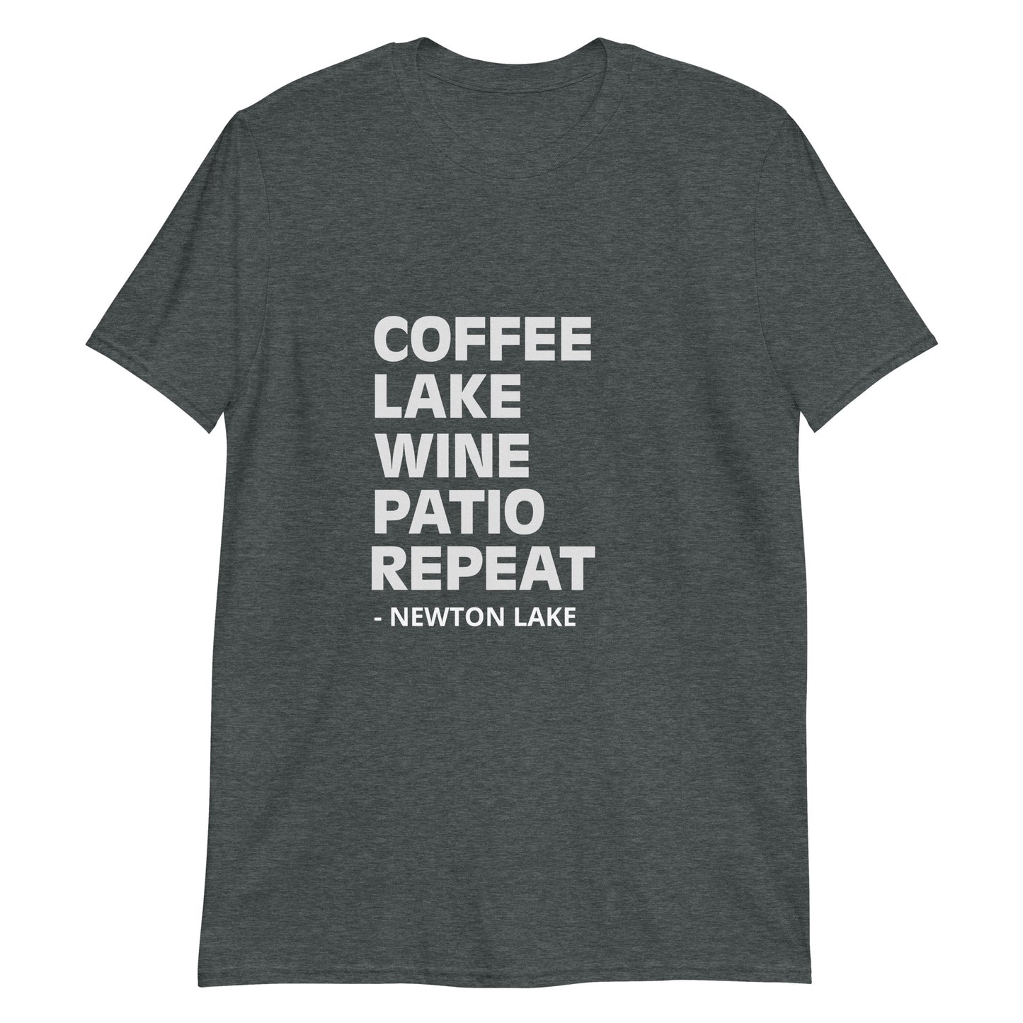Newton Lake - Coffee, Lake, Wine, Patio, Repeat Short-Sleeve Unisex T-Shirt
