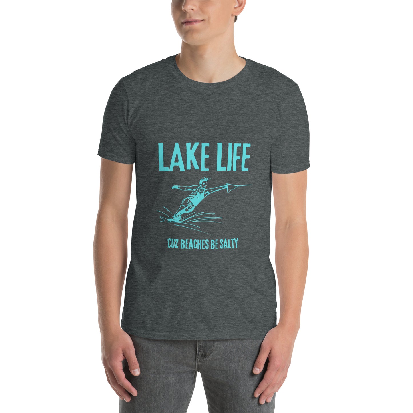 Lake Life Slalom Ski Cuz Beaches Be Salty Short-Sleeve Unisex T-Shirt