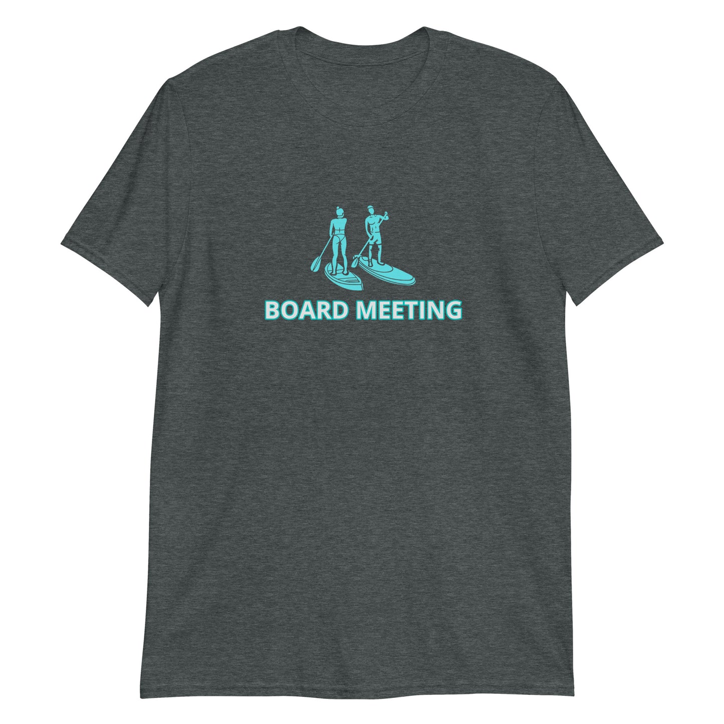 Board Meeting Paddleboarding Short-Sleeve Unisex T-Shirt