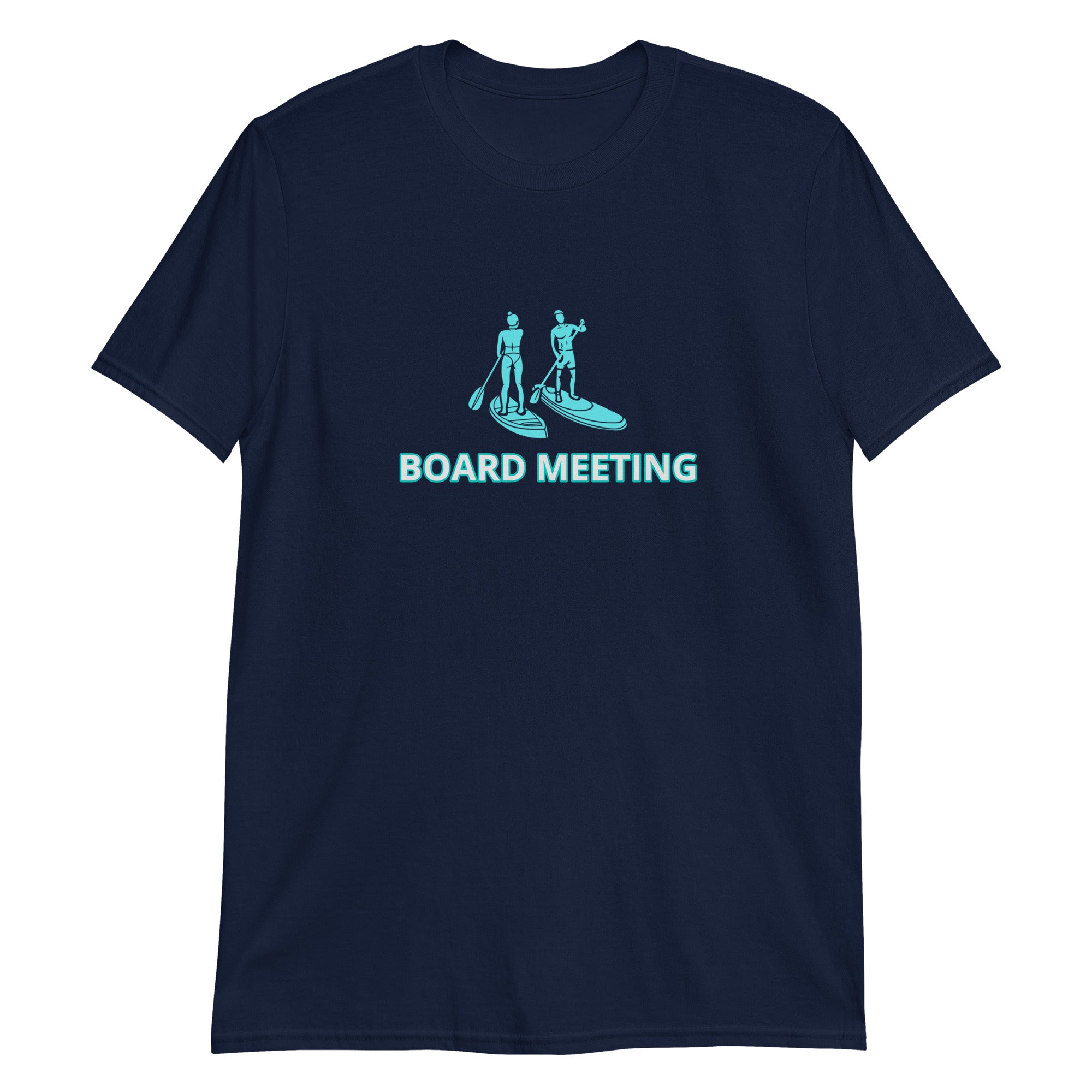 Board Meeting Paddleboarding Short-Sleeve Unisex T-Shirt