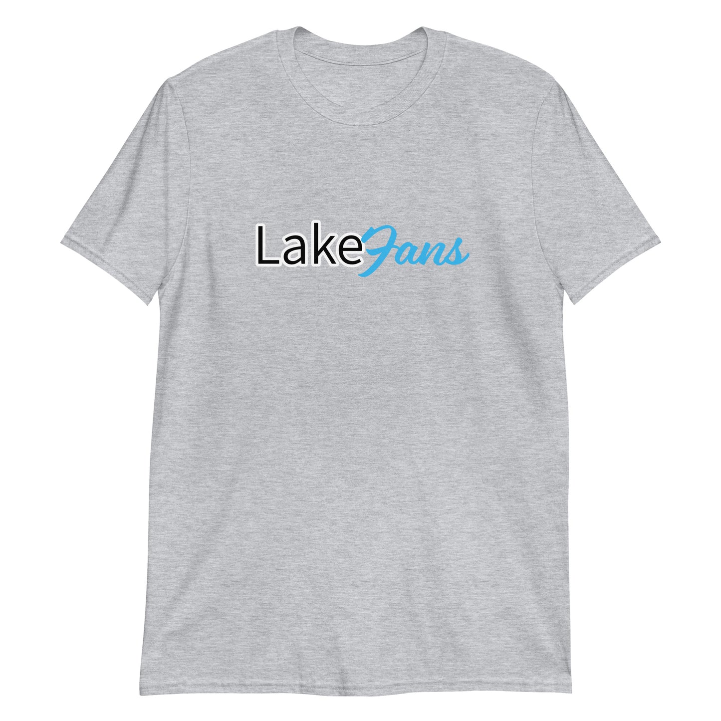 Lake Fans Only Fans Short-Sleeve Unisex T-Shirt