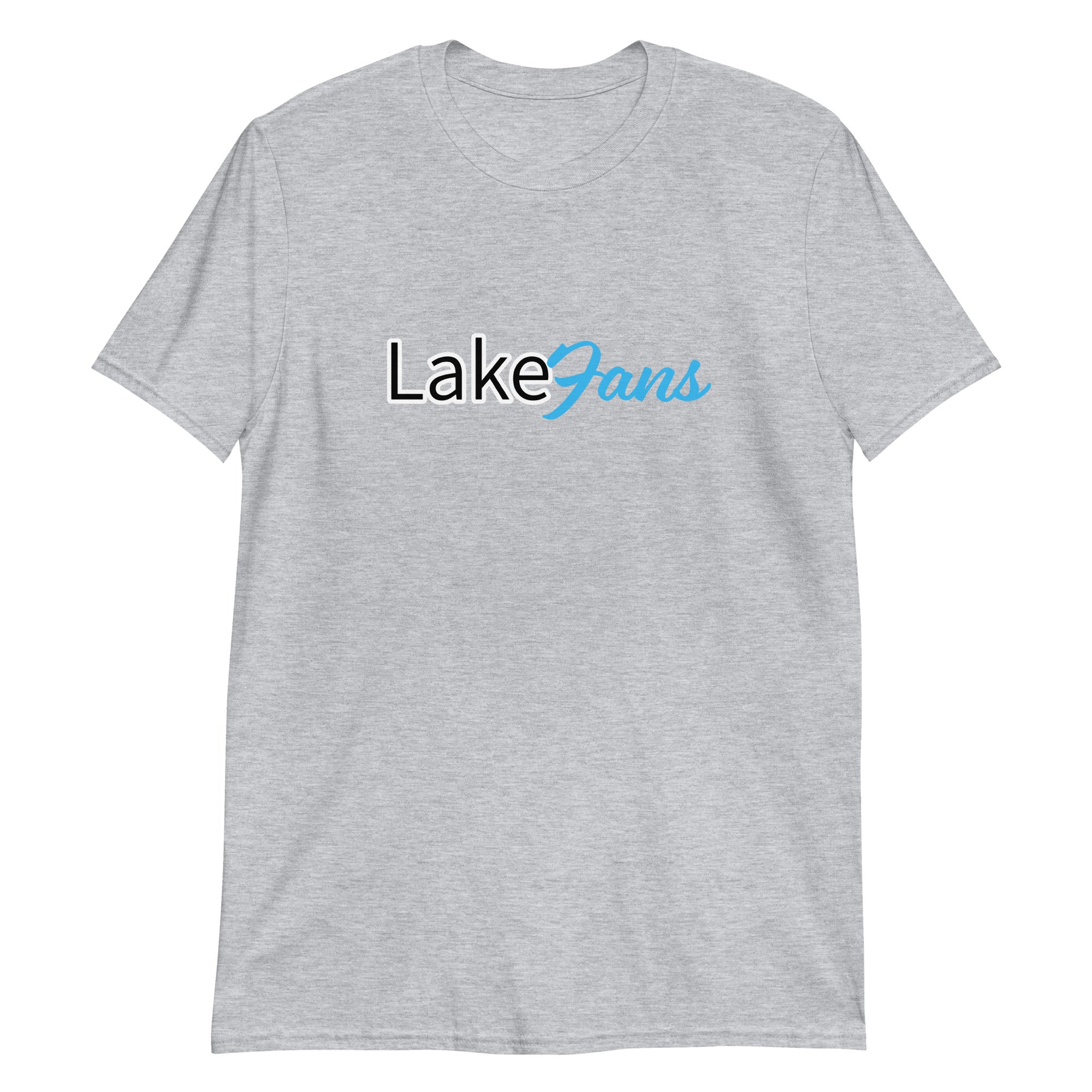 Lake Fans Only Fans Short-Sleeve Unisex T-Shirt