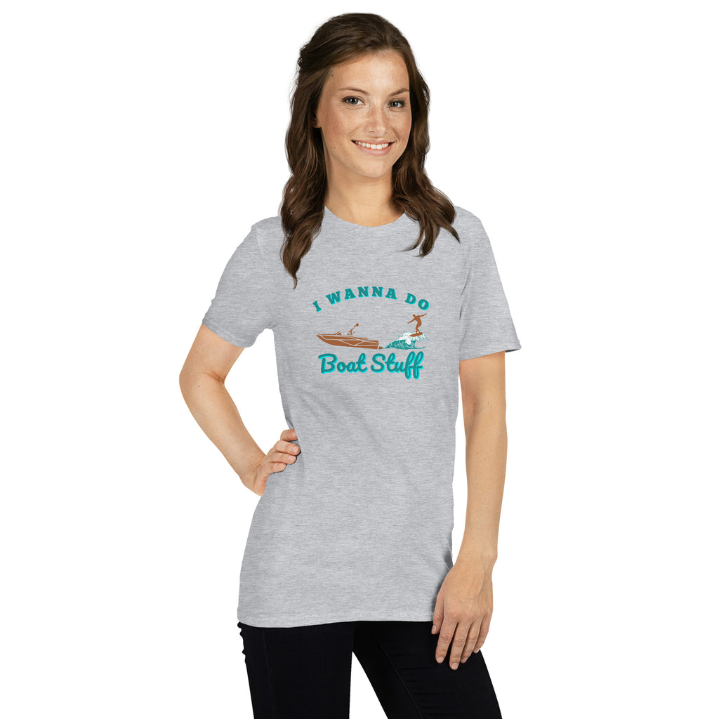 I Wanna Do Boat Stuff Wakesurfing Short-Sleeve Unisex T-Shirt