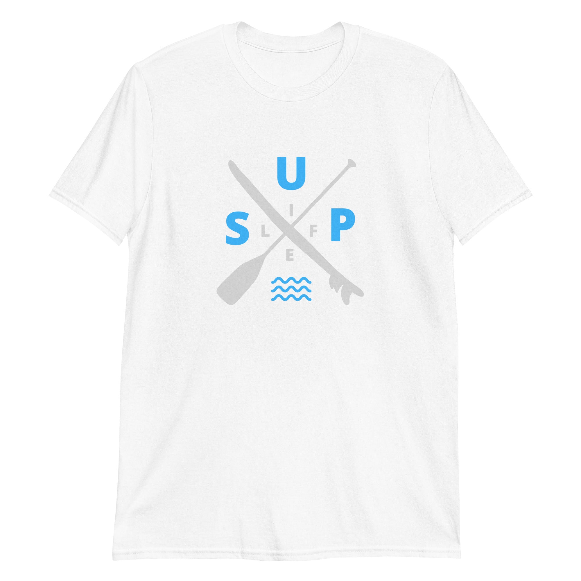 SUP LIFE Paddle X Board paddleboarding Short-Sleeve Unisex T-Shirt