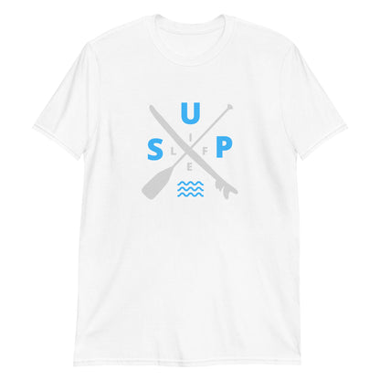 SUP LIFE Paddle X Board paddleboarding Short-Sleeve Unisex T-Shirt