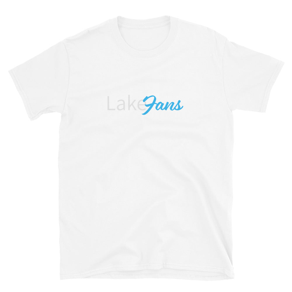 Lake Fans - Only Fans - Short-Sleeve Unisex T-Shirt