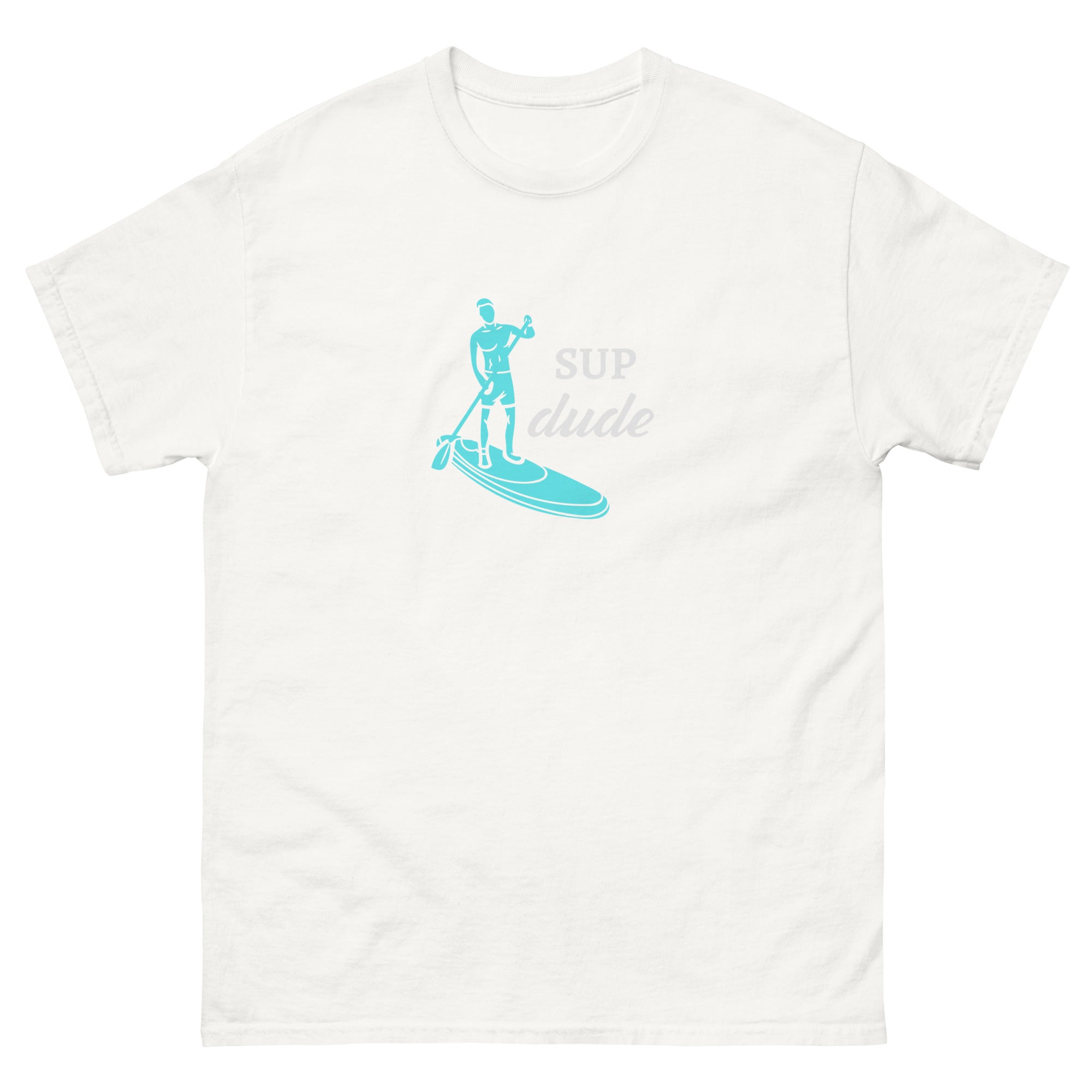 SUP Dude Unisex classic tee