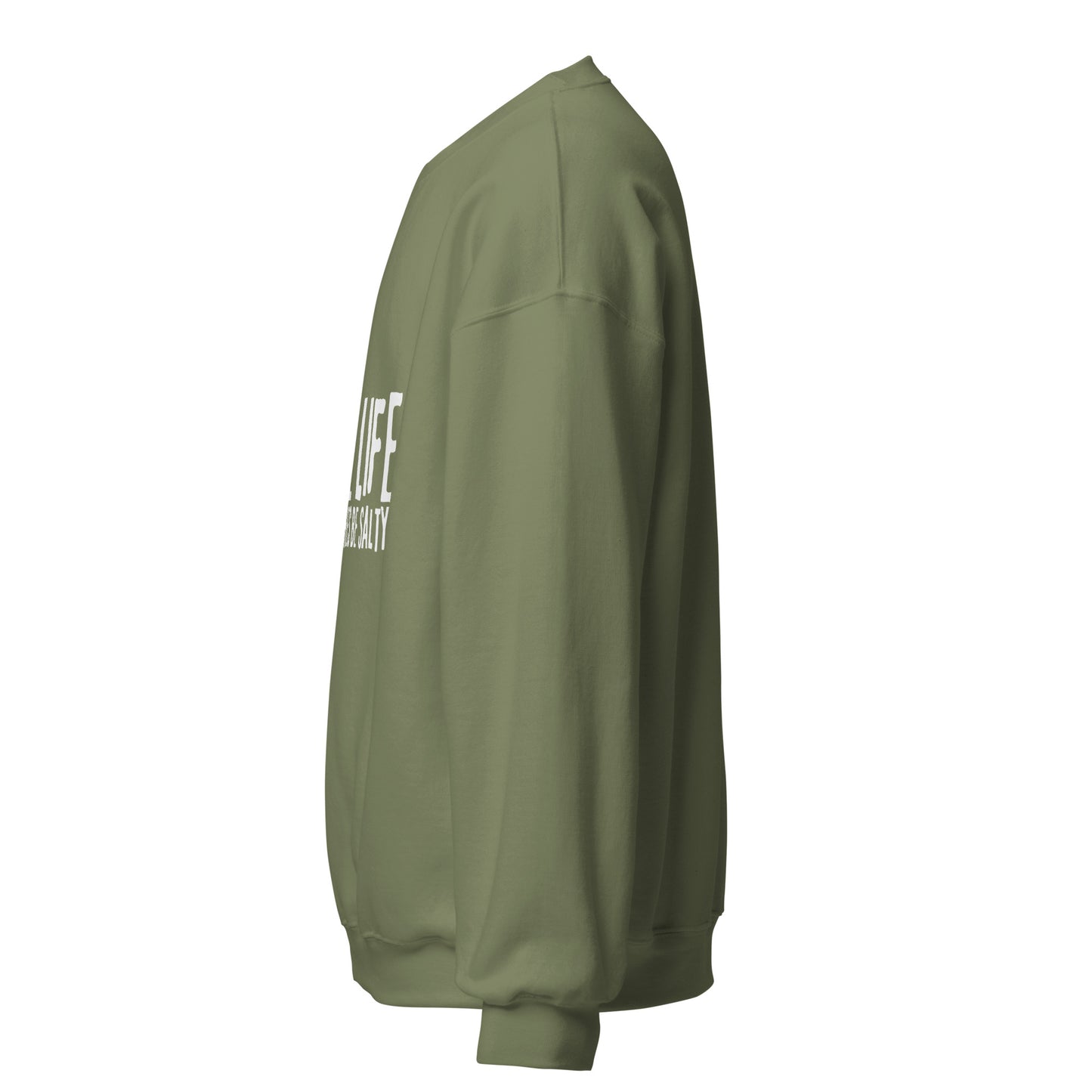 Lake Life Cuz Beaches Be Slaty Unisex Sweatshirt