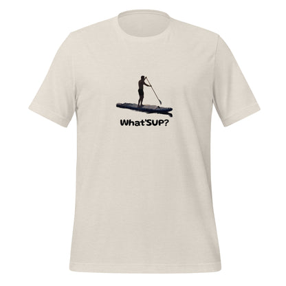 What'SUP Paddleboarding SUP Unisex t-shirt