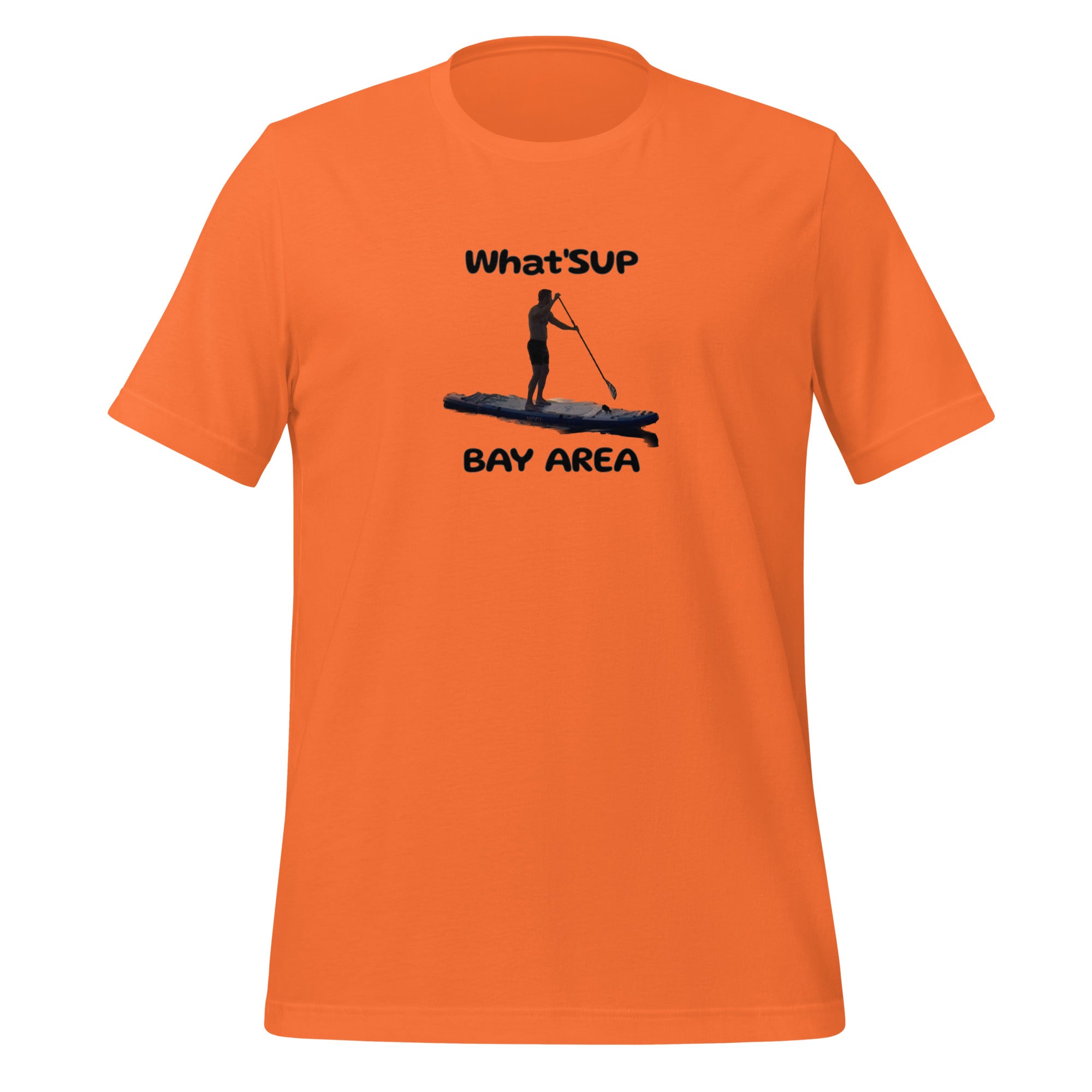 What'SUP Bay Area Paddleboard SUP Unisex t-shirt